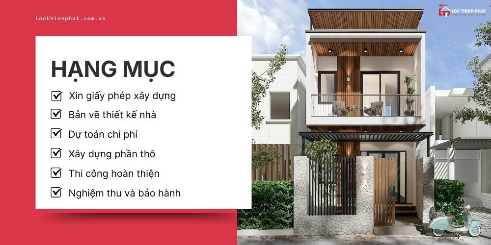 Các hạng mục trong gói xây nhà trọn gói của Lộc Thịnh Phát