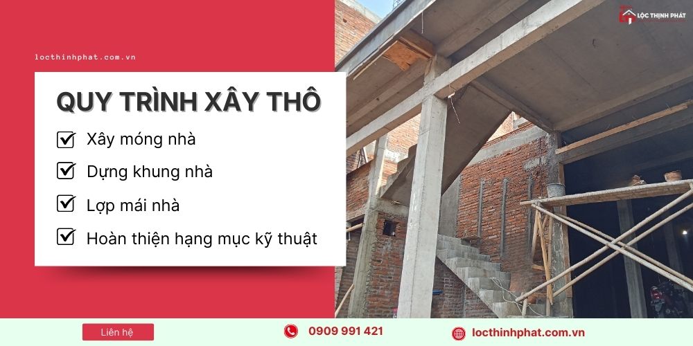 Quy trình các bước xây dựng phần thô